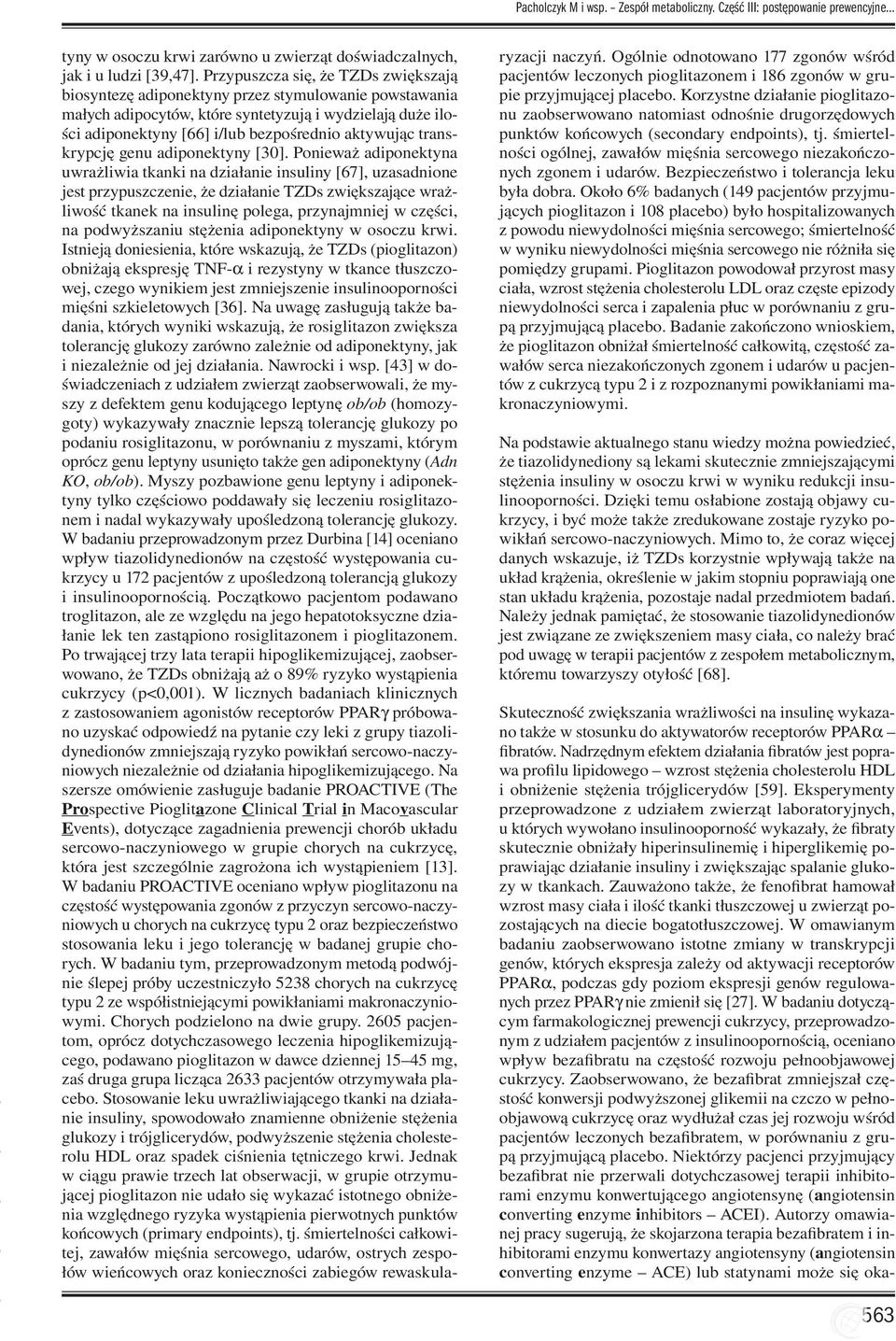 transkrypcję genu adiponektyny [30].