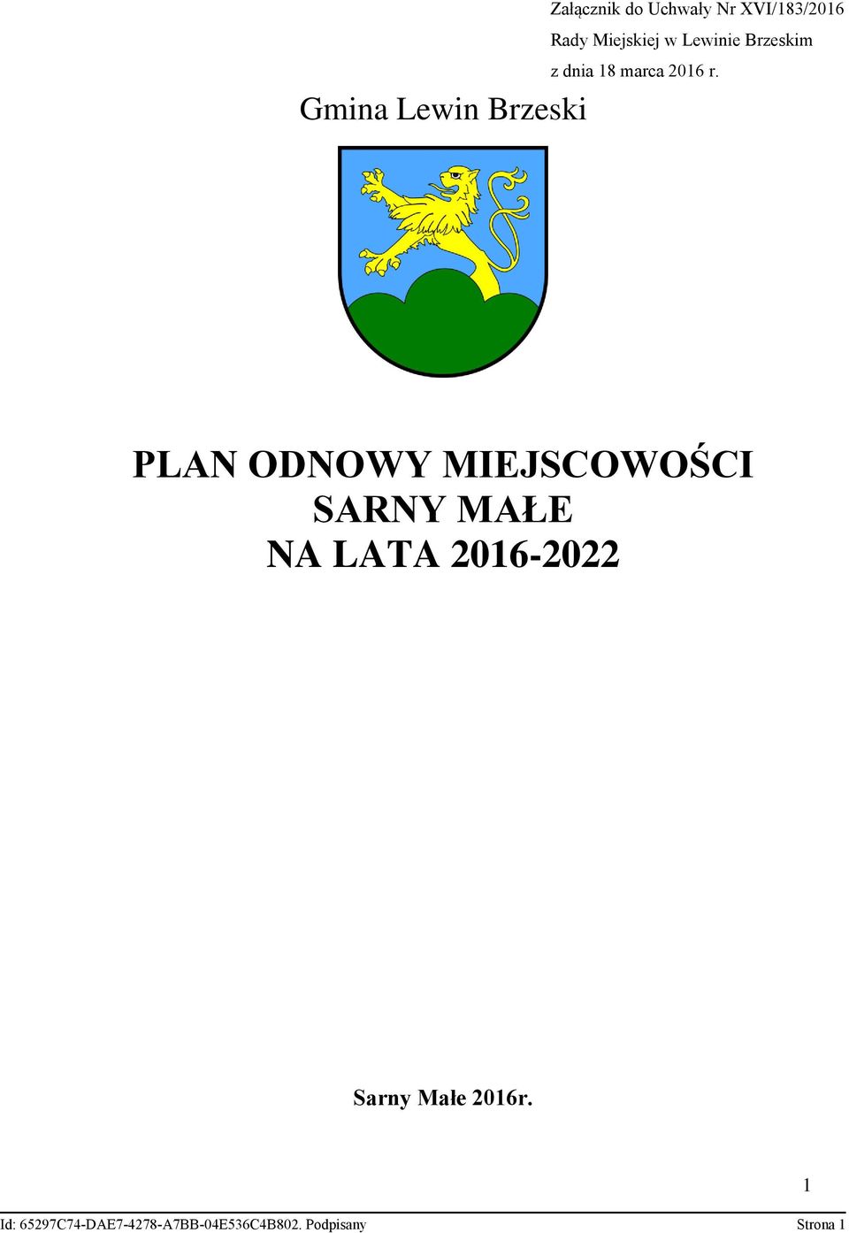 PLAN ODNOWY MIEJSCOWOŚCI SARNY MAŁE NA LATA 2016-2022 Sarny