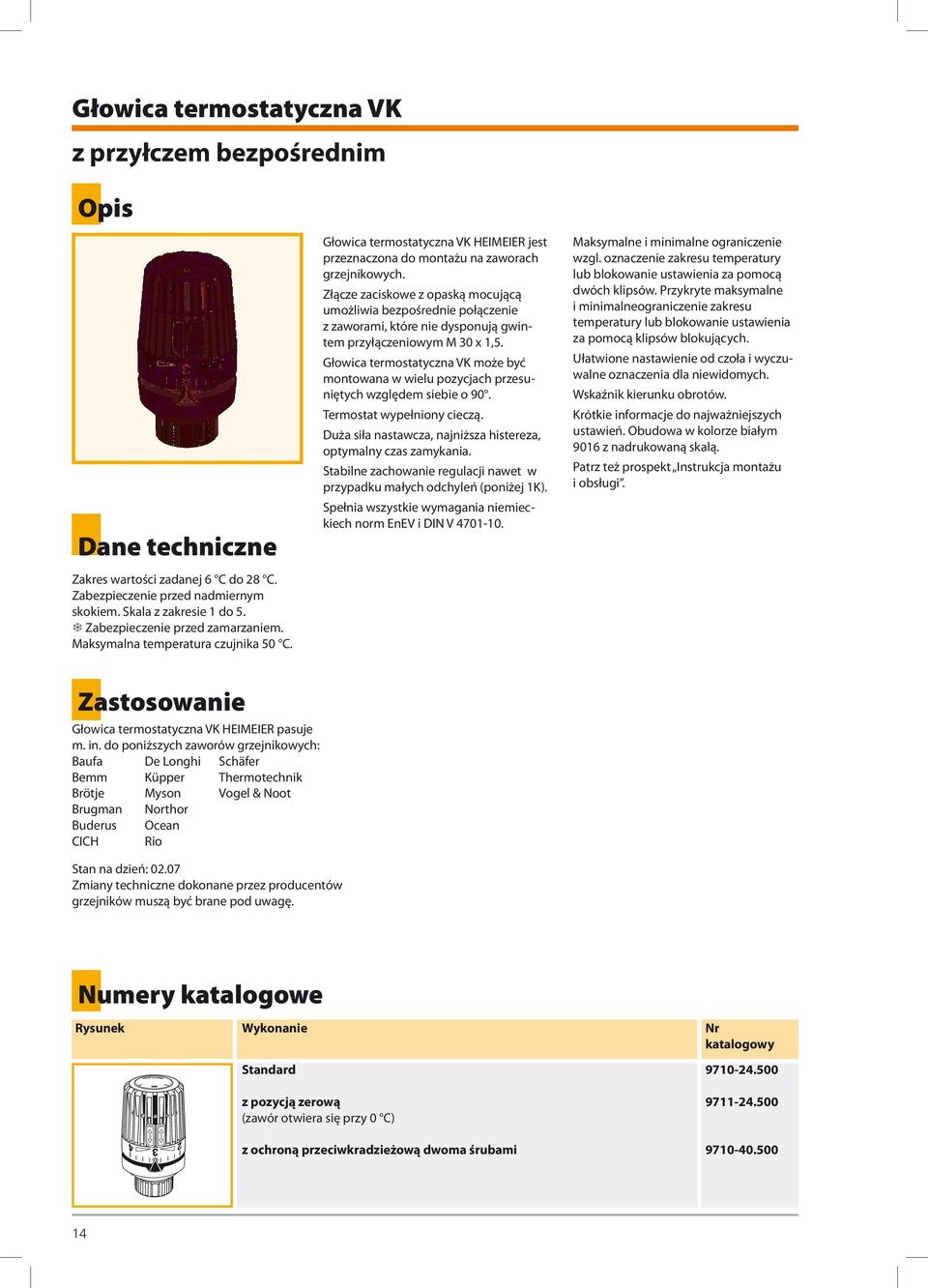 oznaczenie zakresu temperatury lub blokowanie ustawienia za pomocą dwóch klipsów.