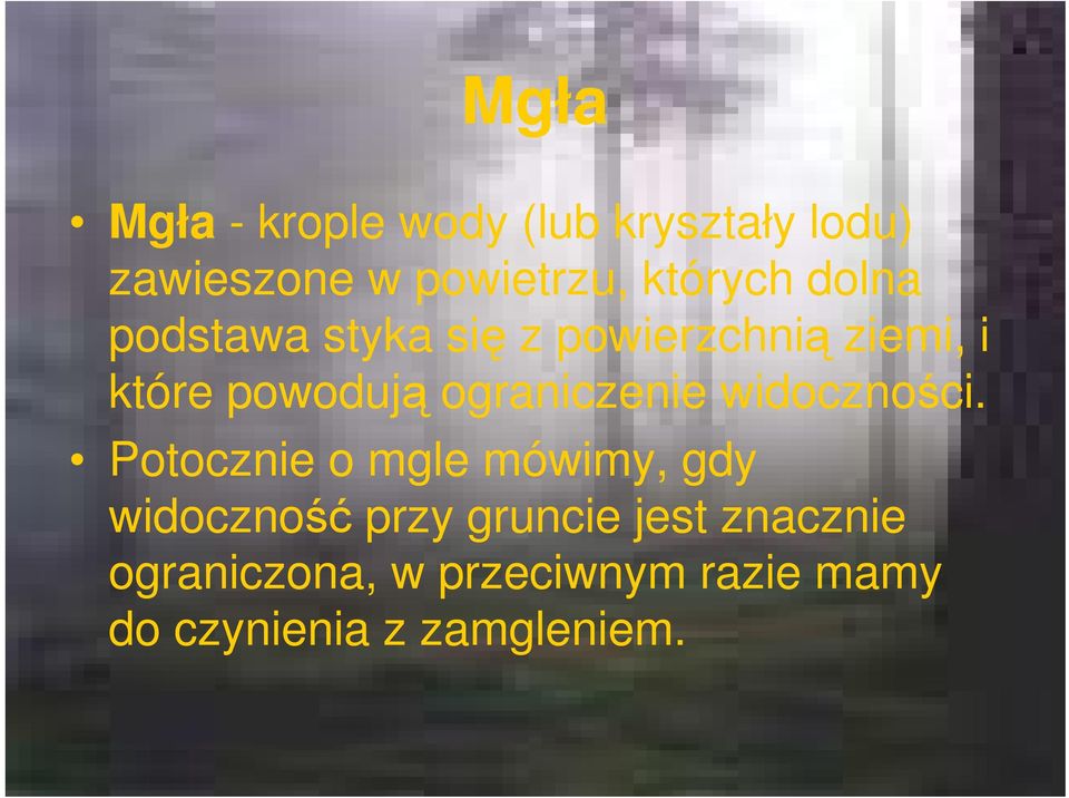 ograniczenie widoczności.