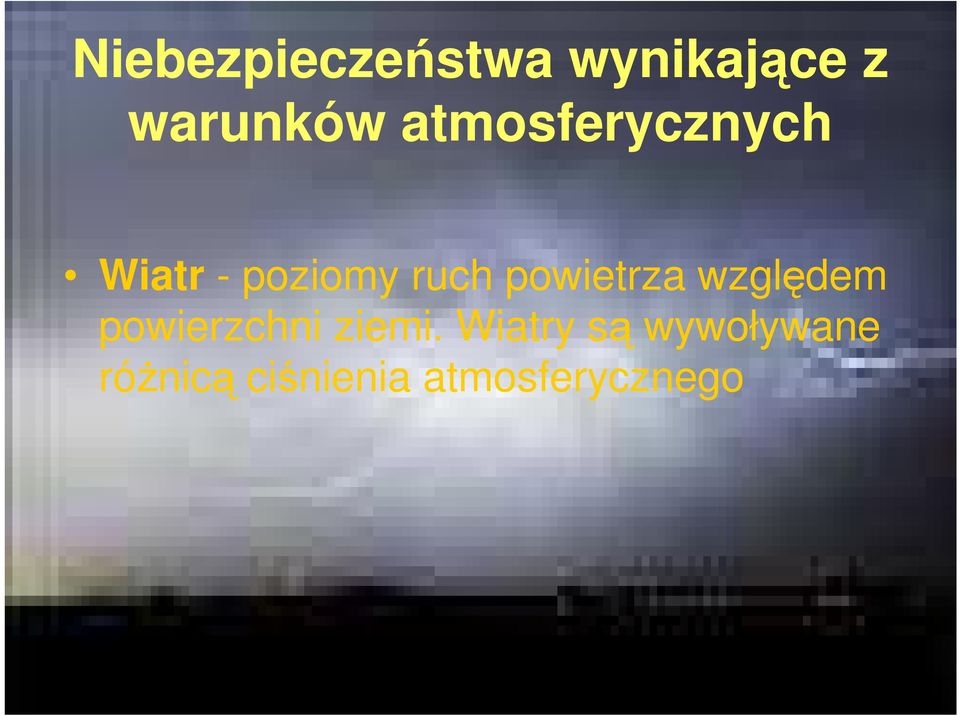 powietrza względem powierzchni ziemi.