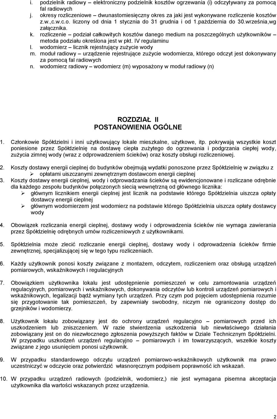 sztów z.w.,c.w.c.o. liczony od dnia 1 stycznia do 31 grudnia i od 1.pażdziernia do 30.września,wg załącznika. k.