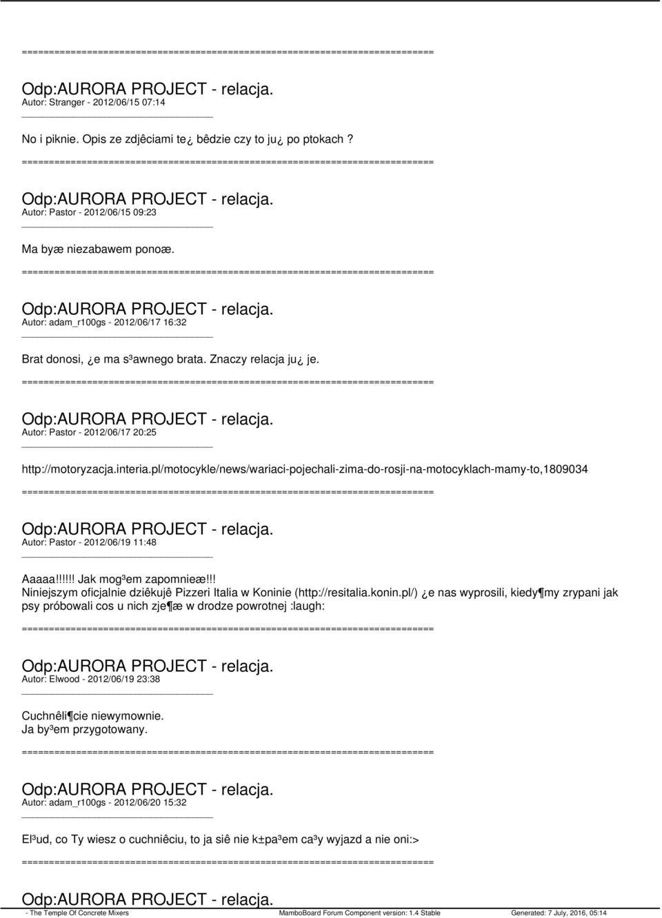pl/motocykle/news/wariaci-pojechali-zima-do-rosji-na-motocyklach-mamy-to,1809034 Autor: Pastor - 2012/06/19 11:48 Aaaaa!!!!!! Jak mog³em zapomnieæ!