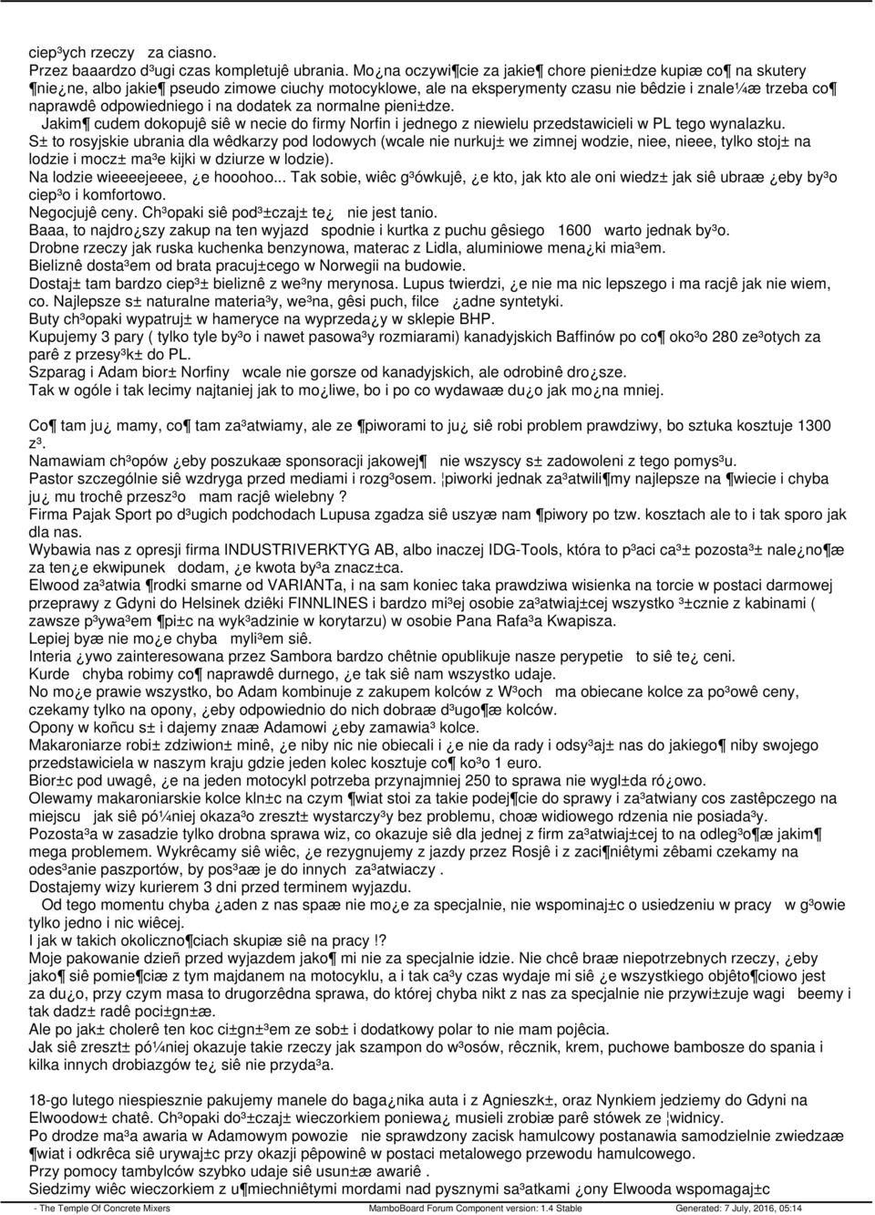dodatek za normalne pieni±dze. Jakim cudem dokopujê siê w necie do firmy Norfin i jednego z niewielu przedstawicieli w PL tego wynalazku.