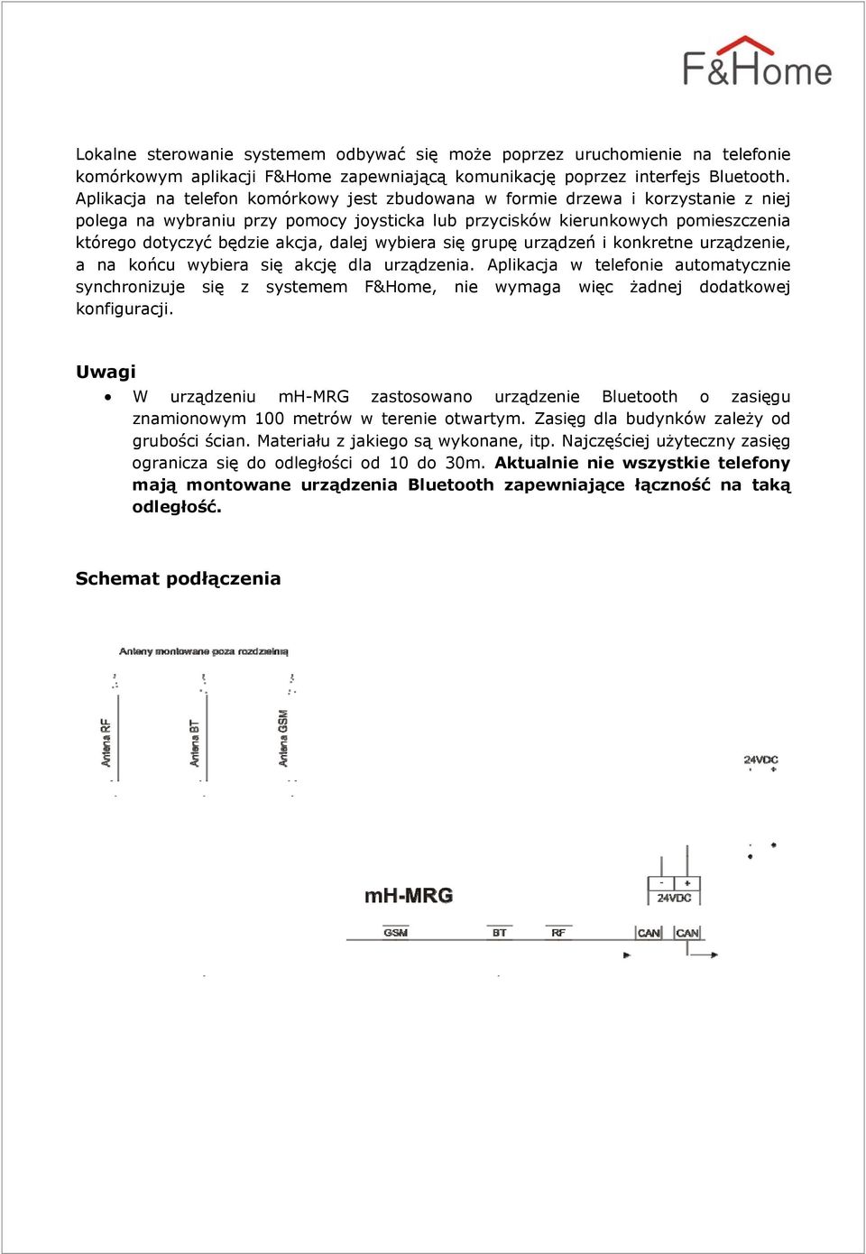 dalej wybiera się grupę urządzeń i konkretne urządzenie, a na końcu wybiera się akcję dla urządzenia.