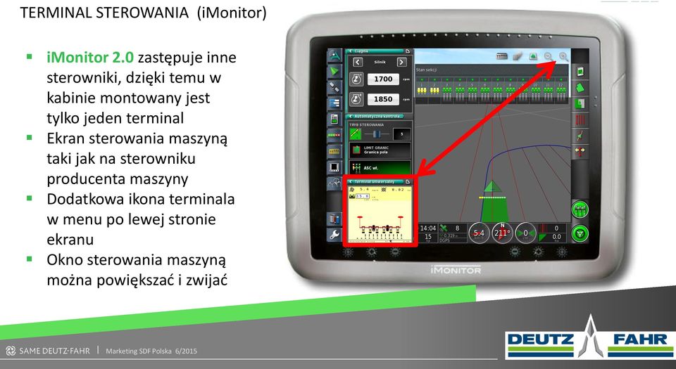 jeden terminal Ekran sterowania maszyną taki jak na sterowniku producenta