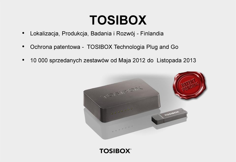 TOSIBOX Technologia Plug and Go 10 000