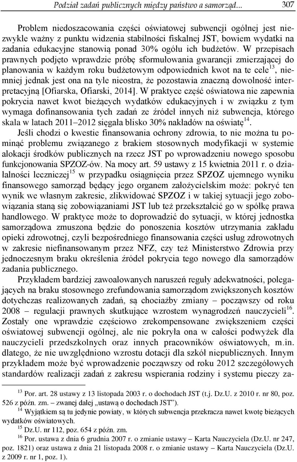 budżetów.