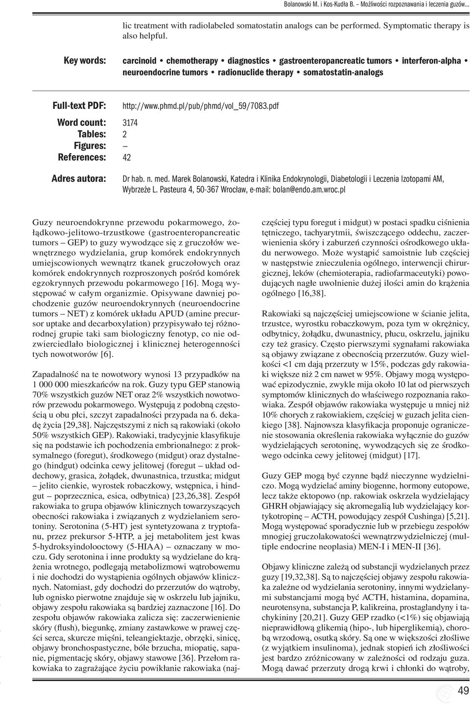 pl/pub/phmd/vol_59/7083.pdf Word count: 3174 Tables: 2 Figures: References: 42 Adres autora: Dr hab. n. med.