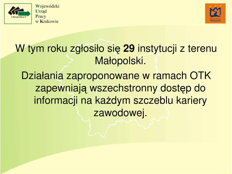 Działania zaproponowane w ramach OTK