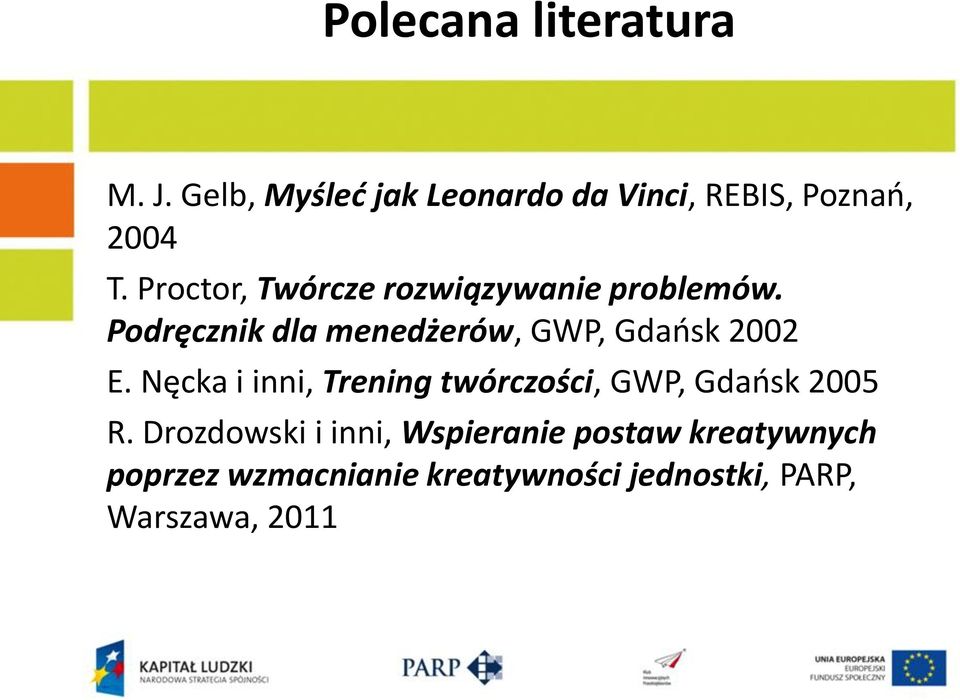 Podręcznik dla menedżerów, GWP, Gdańsk 2002 E.
