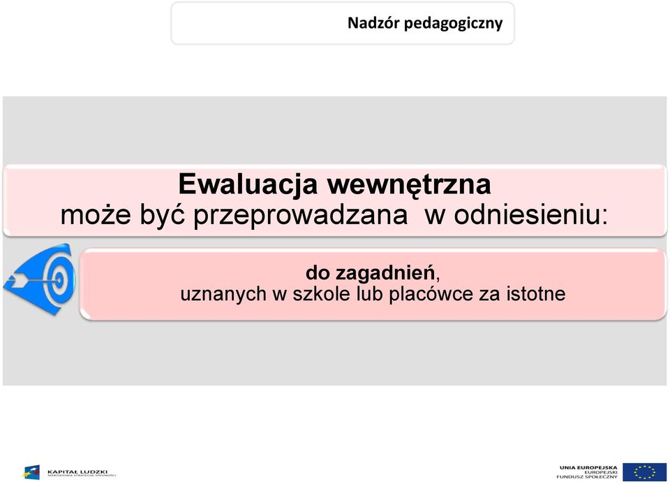 przeprowadzana w odniesieniu: do