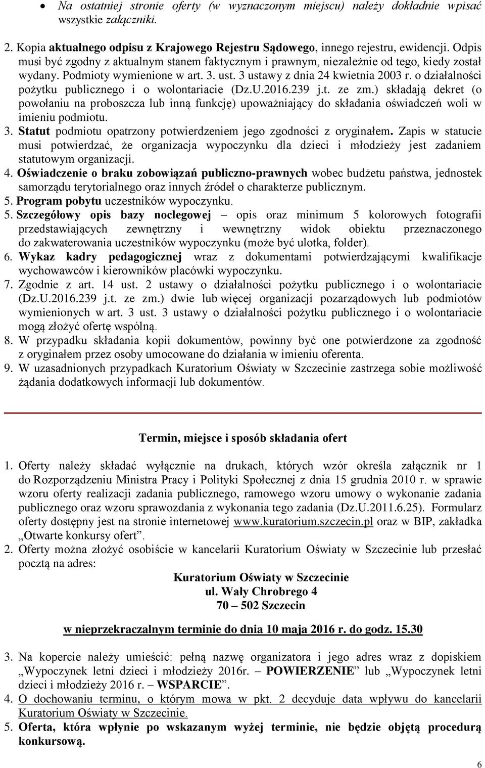 o działalności pożytku publicznego i o wolontariacie (Dz.U.2016.239 j.t. ze zm.