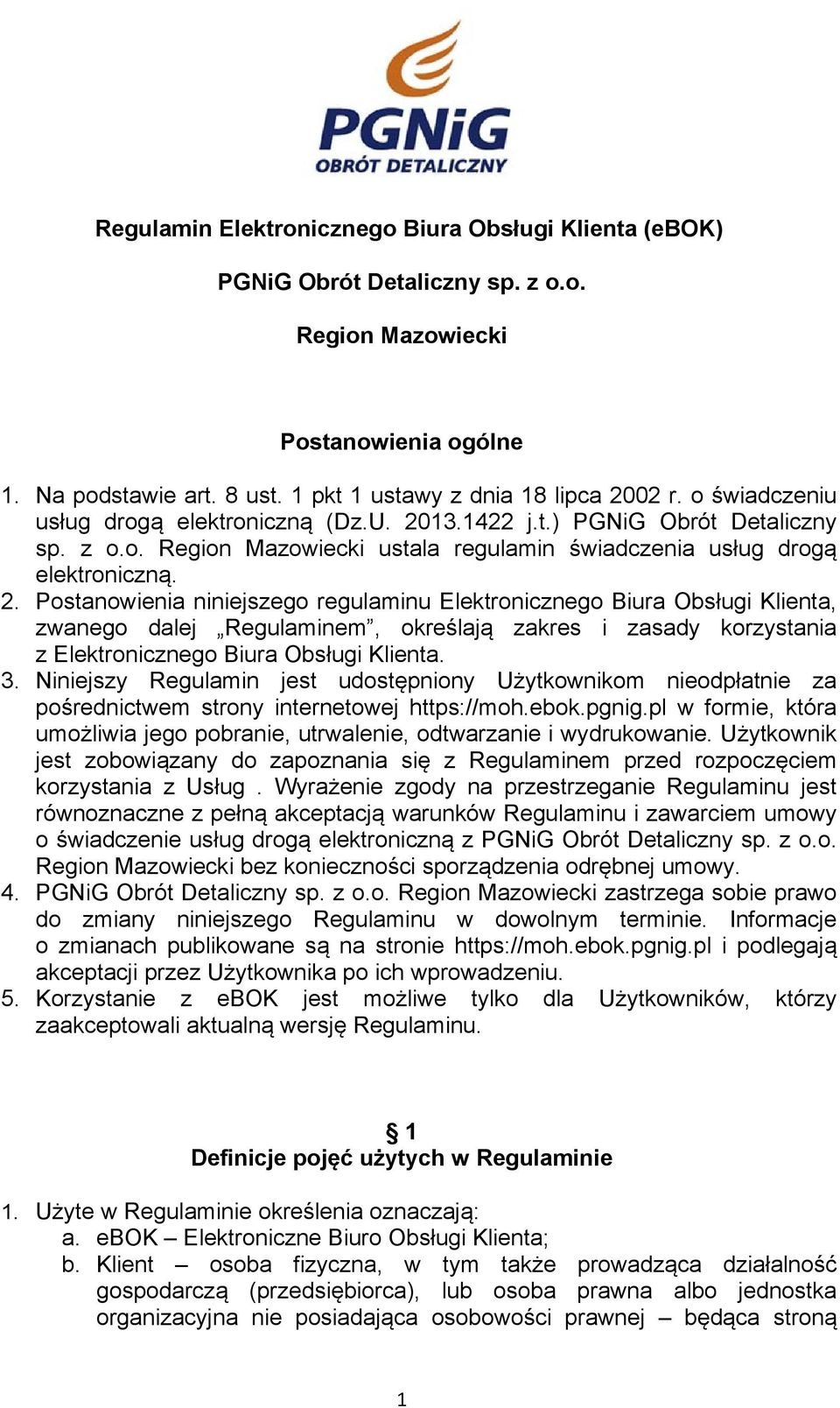 Regulamin Elektronicznego Biura Obsługi Klienta (ebok) PGNiG Obrót  Detaliczny sp. z o.o. Region Mazowiecki. Postanowienia ogólne - PDF Darmowe  pobieranie