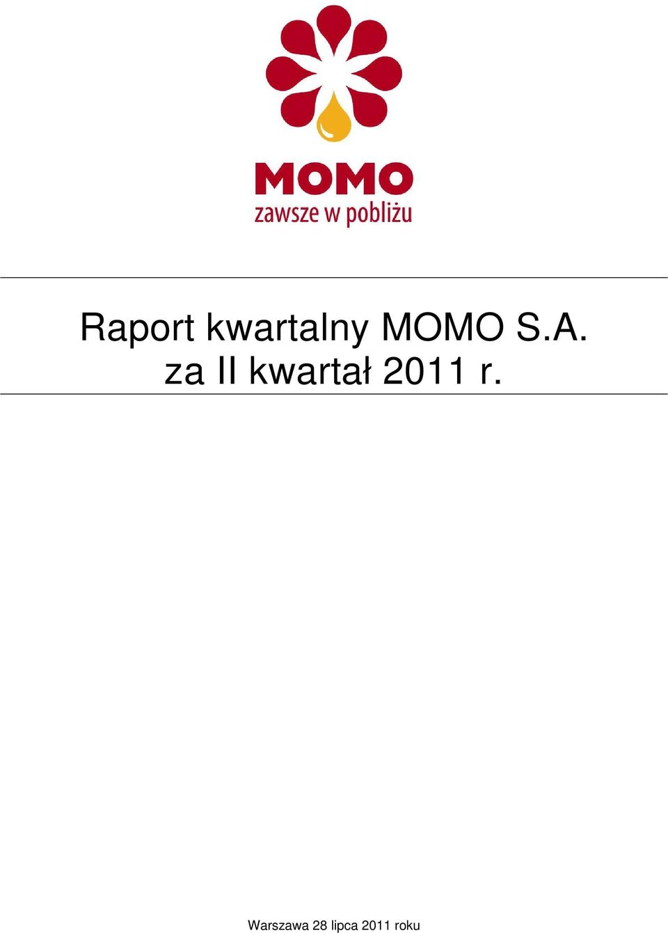 za II kwartał 2011