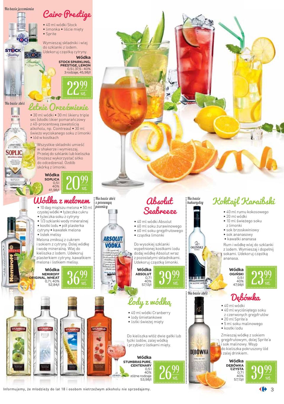 np. Cointreau) 30 ml świeżo wyciskanego soku z limonki w kostkach Wszystkie składniki umieść w shakerze i wymieszaj. Przelej do szklanki lub kieliszka (możesz wykorzystać sitko do odcedzenia).