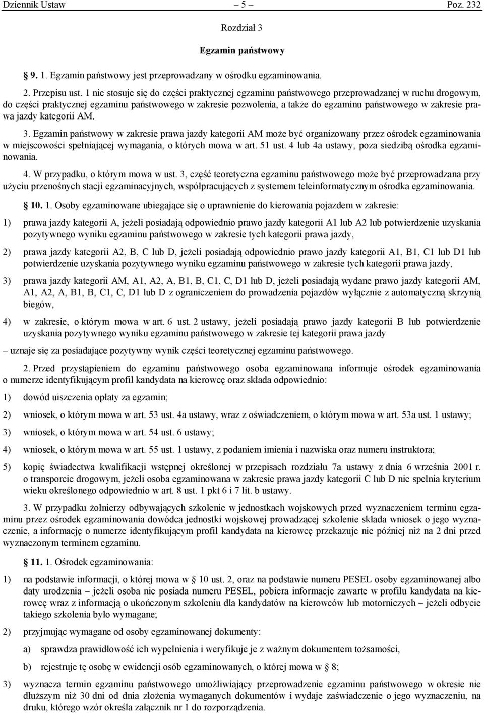 zakresie prawa jazdy kategorii AM. 3.