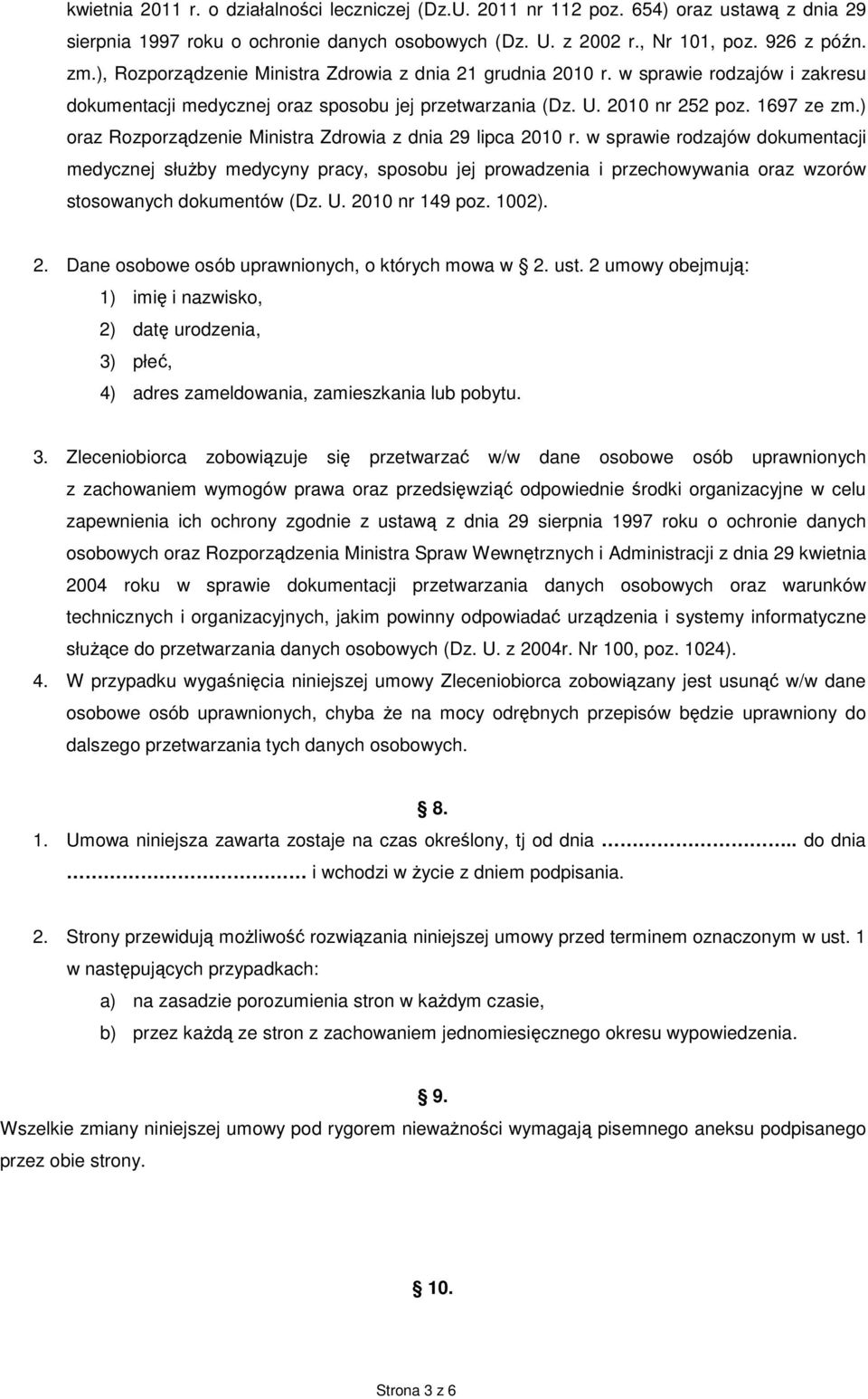 ) oraz Rozporządzenie Ministra Zdrowia z dnia 29 lipca 2010 r.