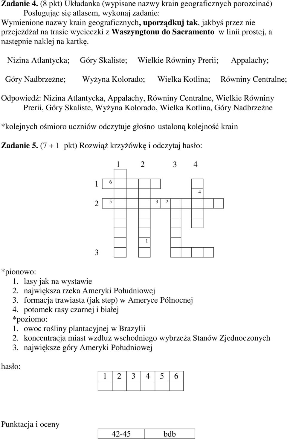 trasie wycieczki z Waszyngtonu do Sacramento w linii prostej, a następnie naklej na kartkę.