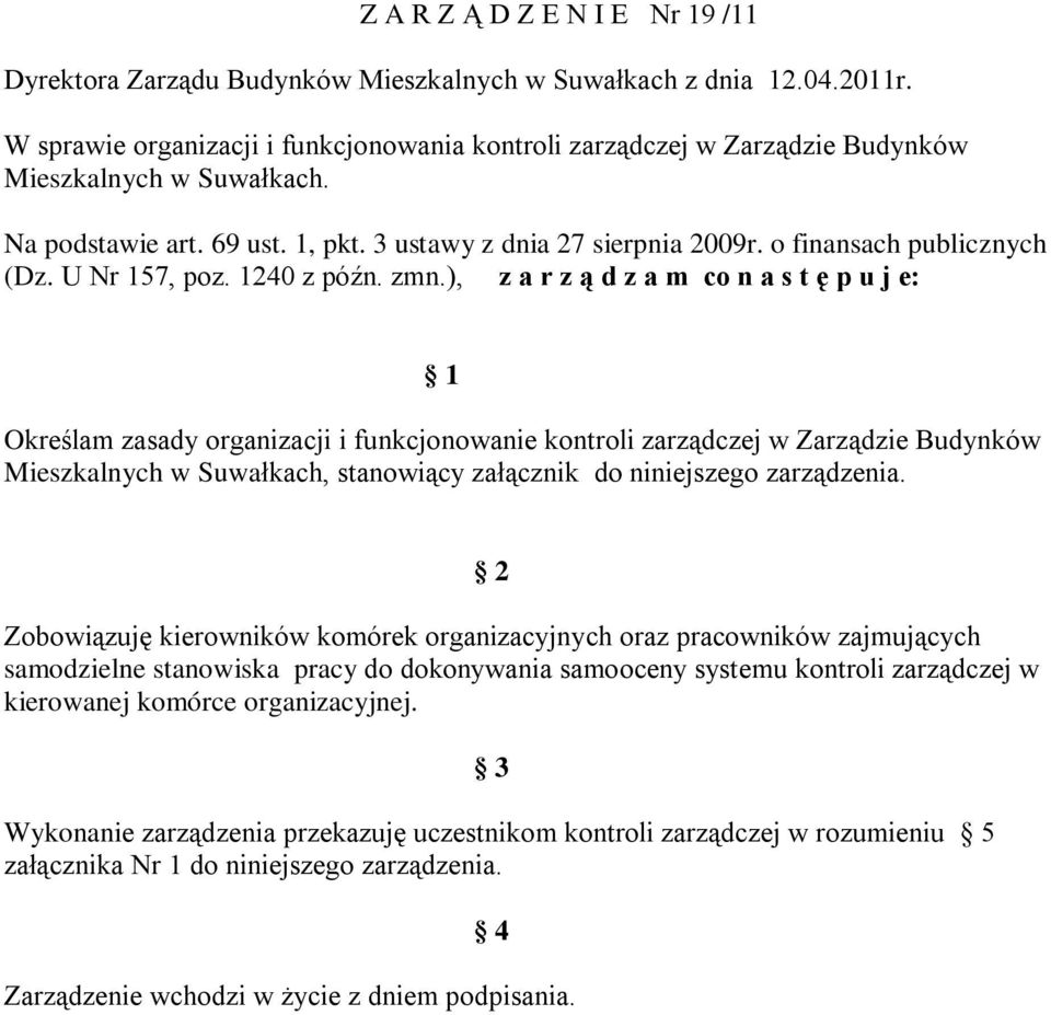 o finansach publicznych (Dz. U Nr 157, poz. 1240 z późn. zmn.