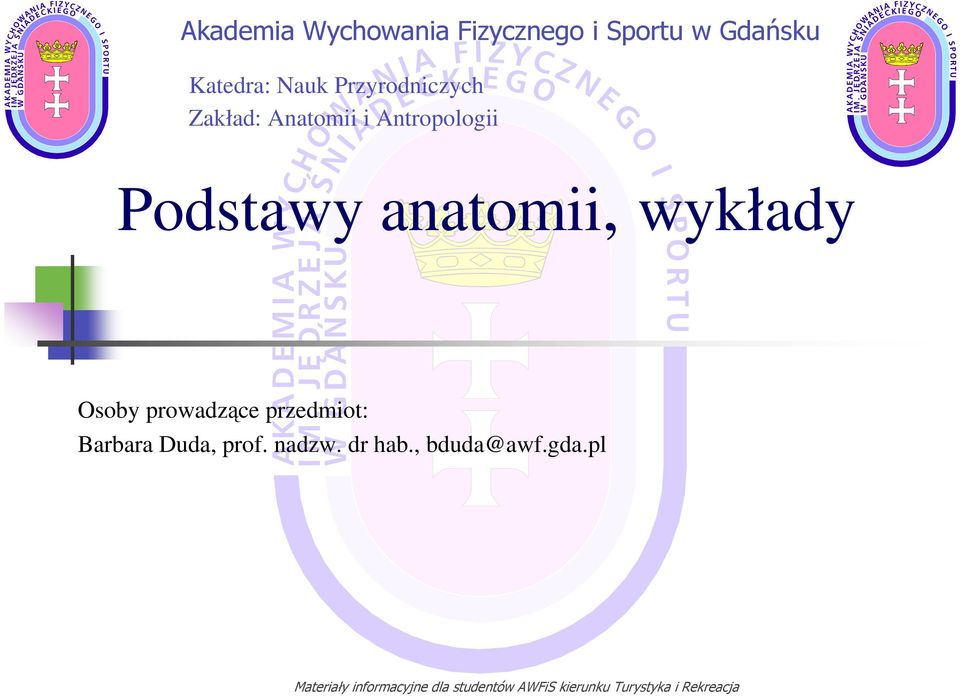 Antropologii Podstawy anatomii, wykłady Osoby