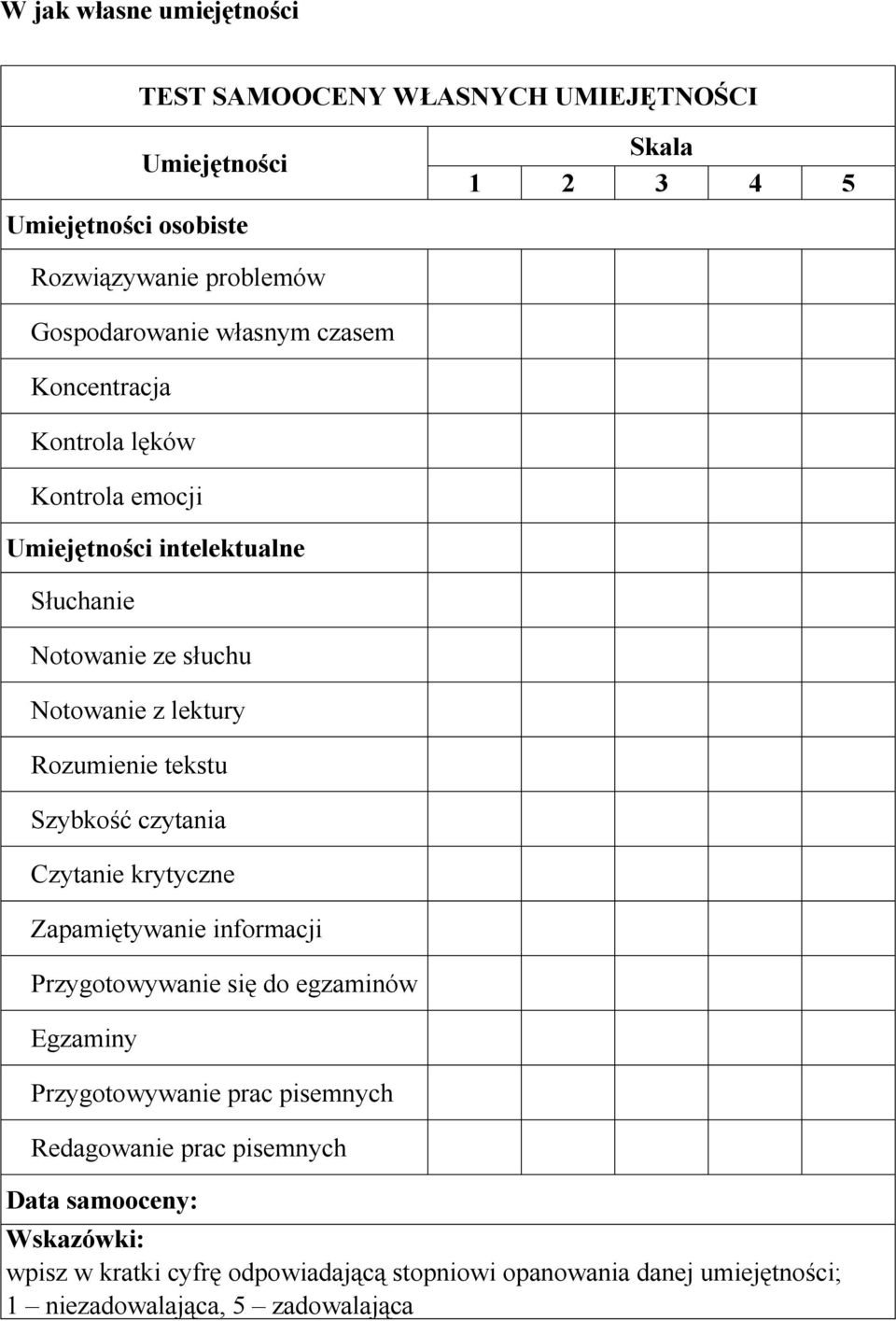 Rozumienie tekstu Szybkość czytania Czytanie krytyczne Zapamiętywanie informacji Przygotowywanie się do egzaminów Egzaminy Przygotowywanie prac