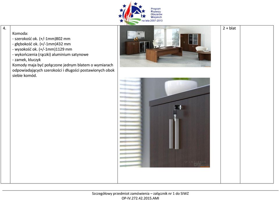 (+/-mm)29 mm - wykończenia (rączki) aluminium satynowe - zamek, kluczyk