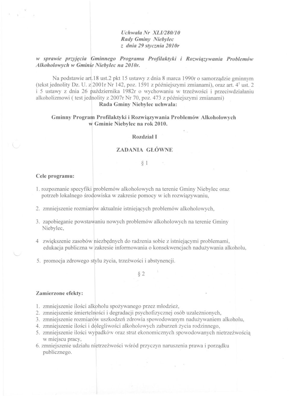 2 i 5 ustawy z dnia 26 pazdziernika 1982r o wychowaniu w trzezwosci i przeciwdzialaniu alkoholizmowi (test jednolity z 2007r Nr 70, poz.
