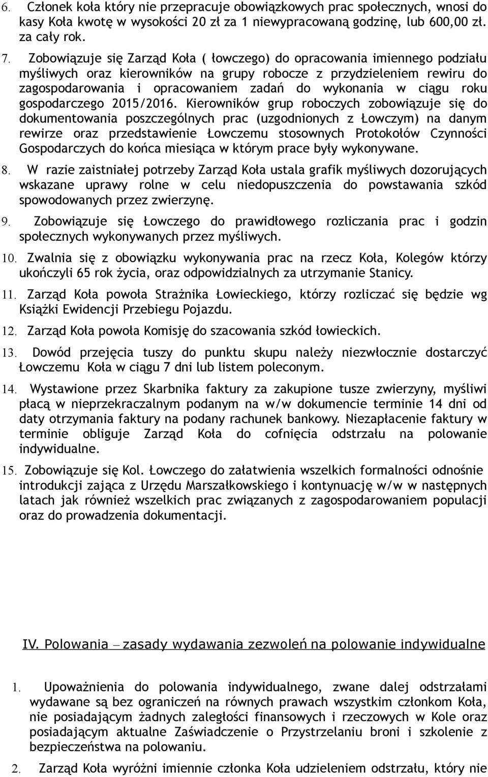 ciągu roku gospodarczego 2015/2016.