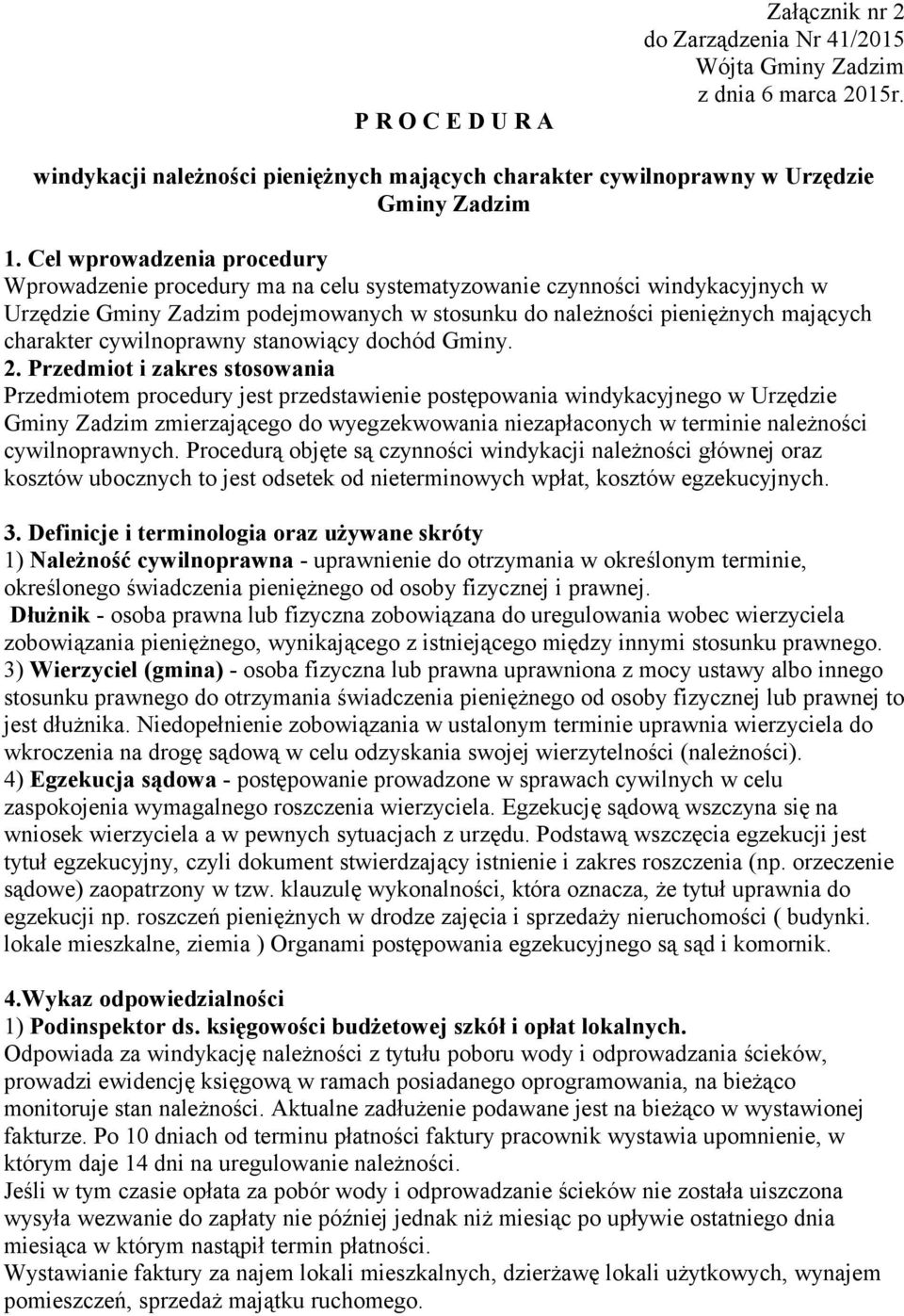 cywilnoprawny stanowiący dochód Gminy. 2.