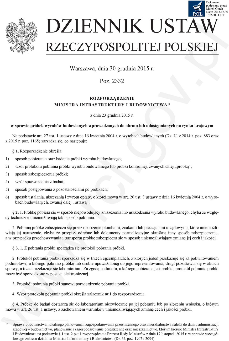 poz. 883 oraz z 2015 r. poz. 1165) zarządza się, co następuje: 1.