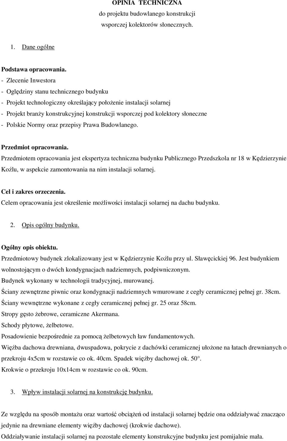 słoneczne - Polskie Normy oraz przepisy Prawa Budowlanego. Przedmiot opracowania.