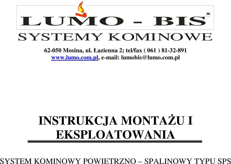 pl, e-mail: lumobis@lumo.com.