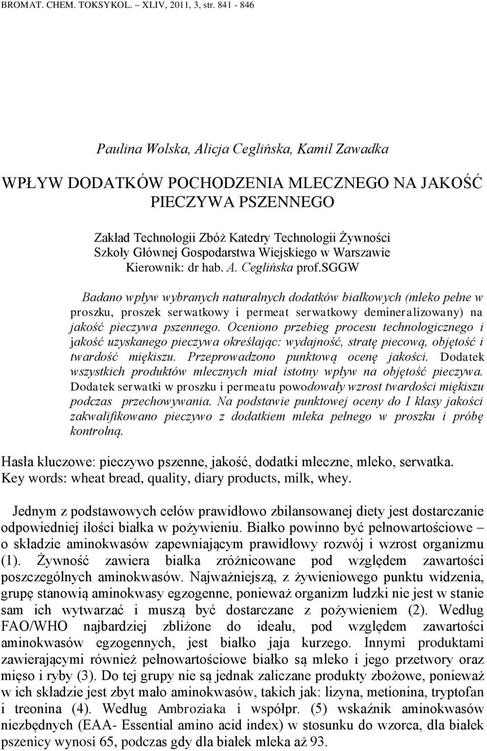 Gospodarstwa Wiejskiego w Warszawie Kierownik: dr hab. A. Ceglińska prof.