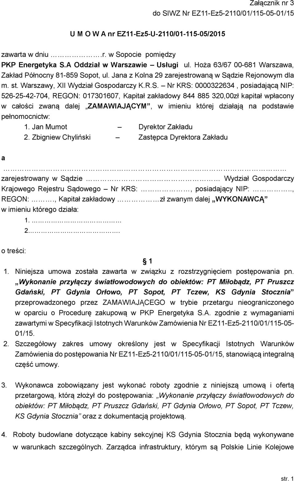 pot, ul. Jana z Kolna 29 zarejestrowaną w Są