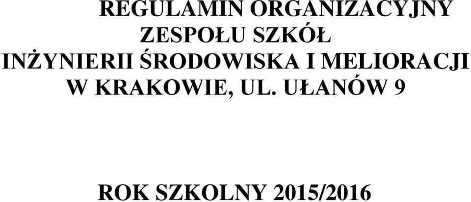 ŚRODOWISKA I MELIORACJI W