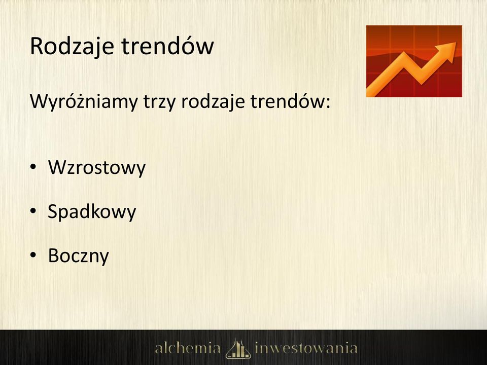 rodzaje trendów: