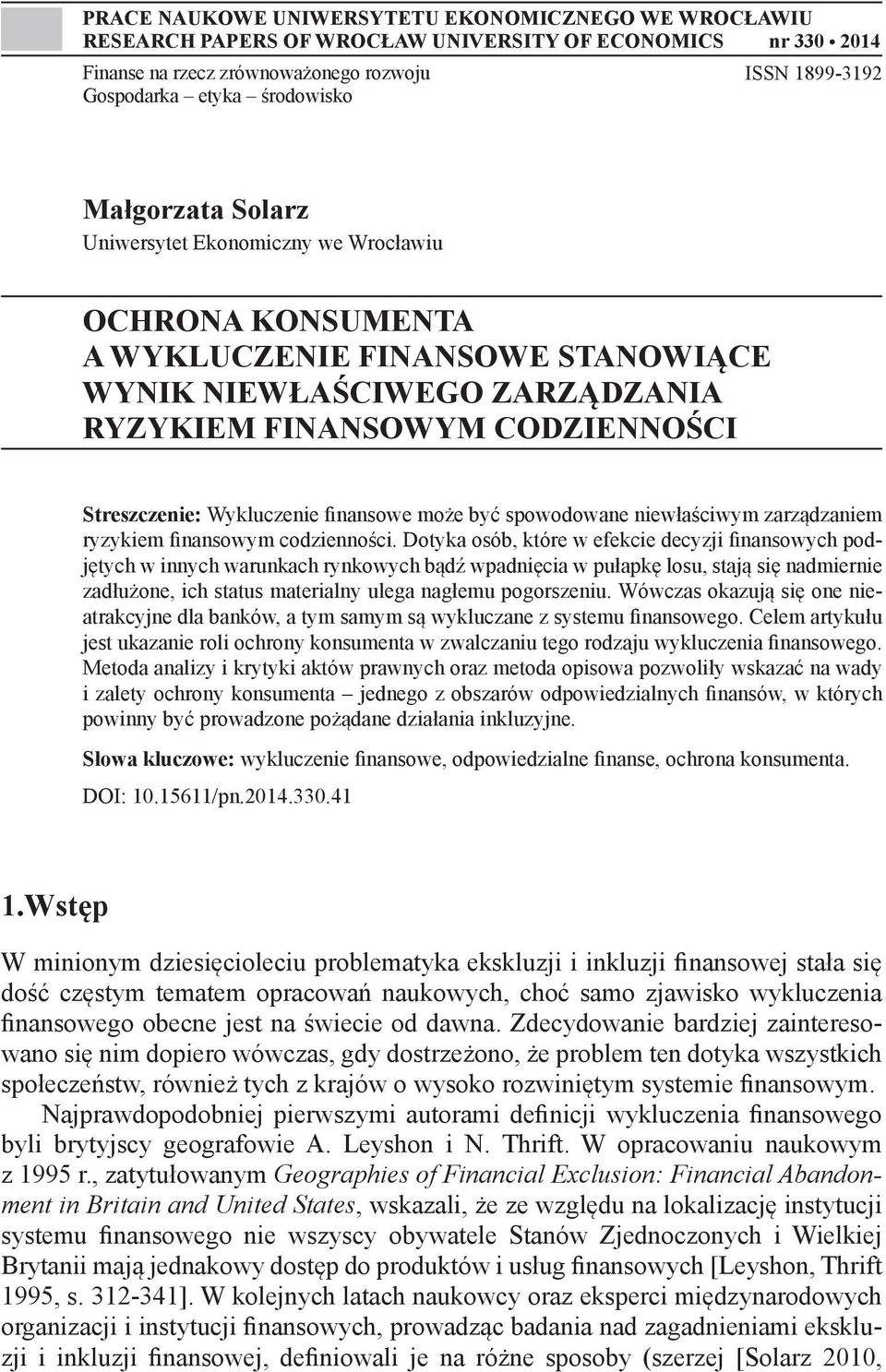 finansowe może być spowodowane niewłaściwym zarządzaniem ryzykiem finansowym codzienności.