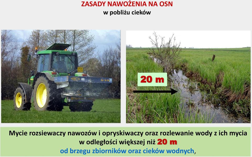 rozlewanie wody z ich mycia w odległości