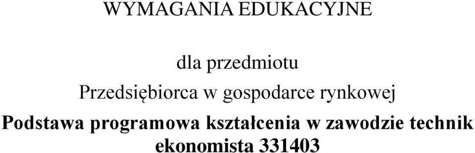 rynkowej odstawa programowa