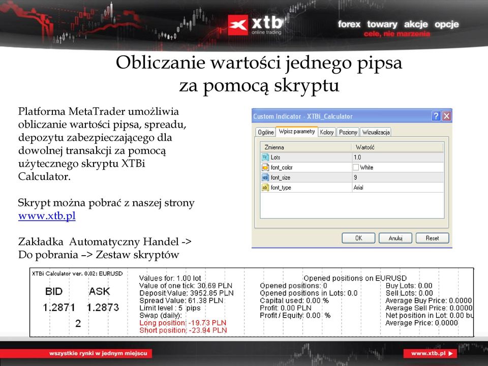 Calculator. Skrypt można pobrać z naszej strony www.xtb.