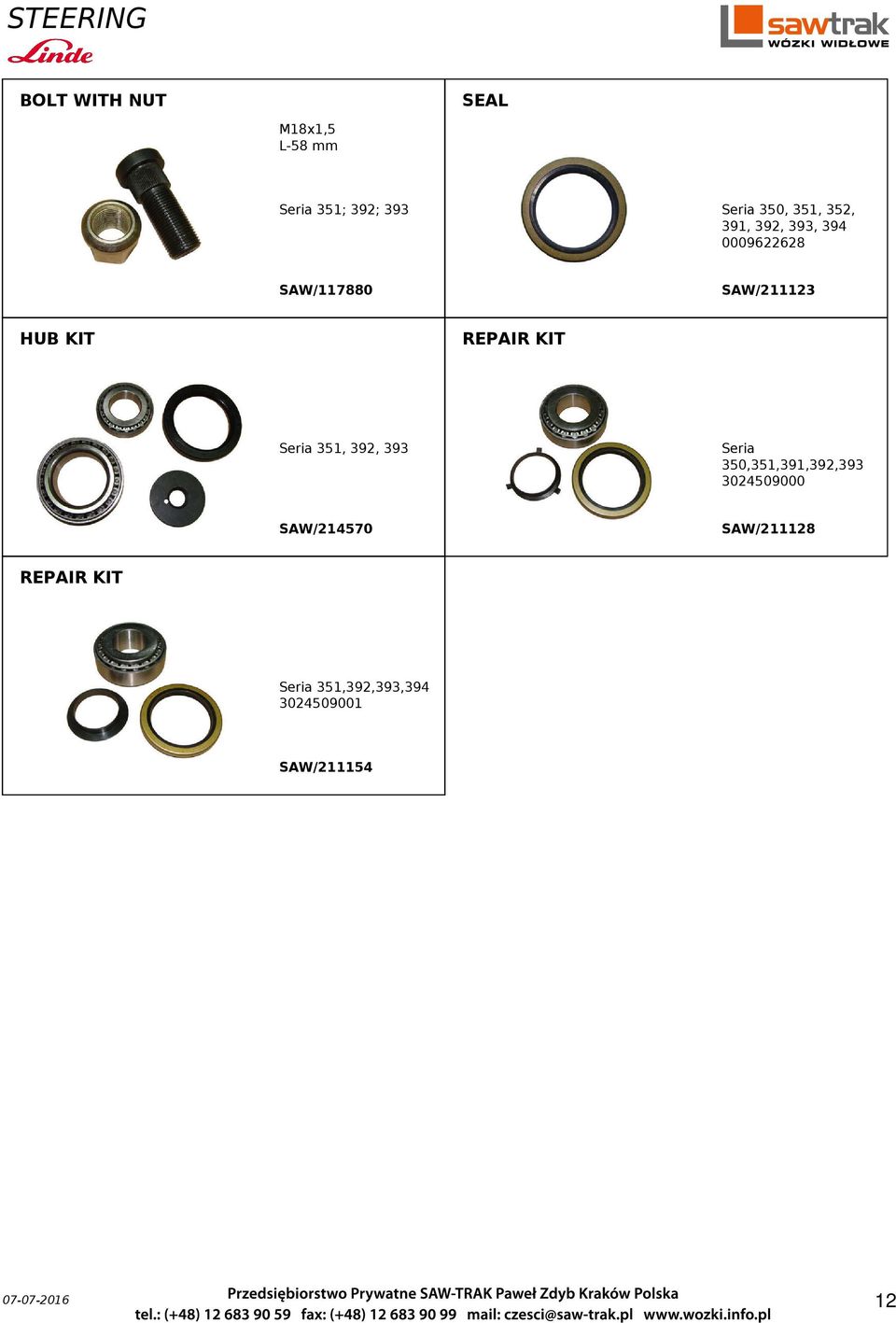 SAW/211123 REPAIR KIT Seria 351, 392, 393 SAW/214570 Seria