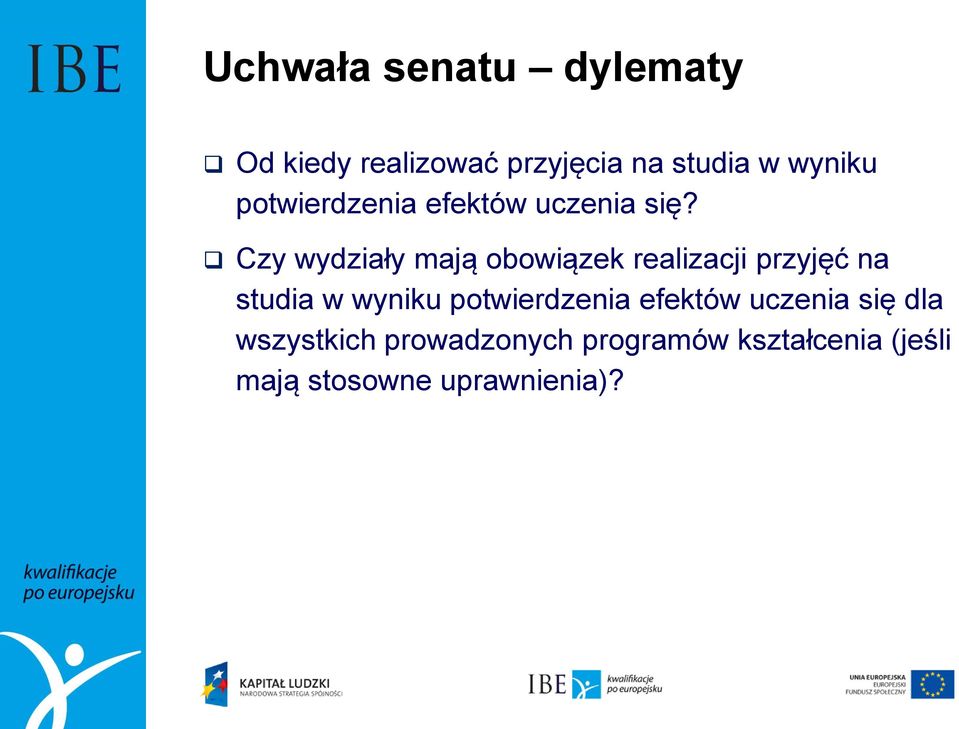 Czy wydziały mają obowiązek realizacji przyjęć na studia w wyniku