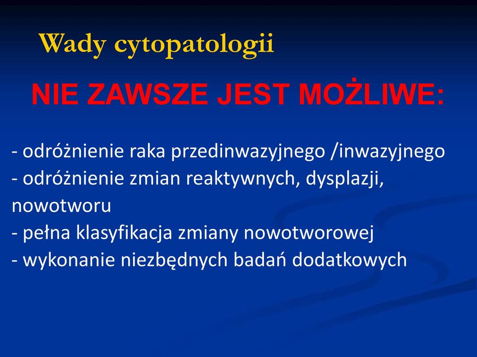 reaktywnych, dysplazji, nowotworu - pełna klasyfikacja