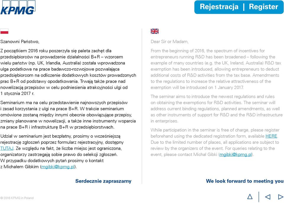 Trwają także prace nad nowelizacją przepisów w celu podniesienia atrakcyjności ulgi od 1 stycznia 2017 r.