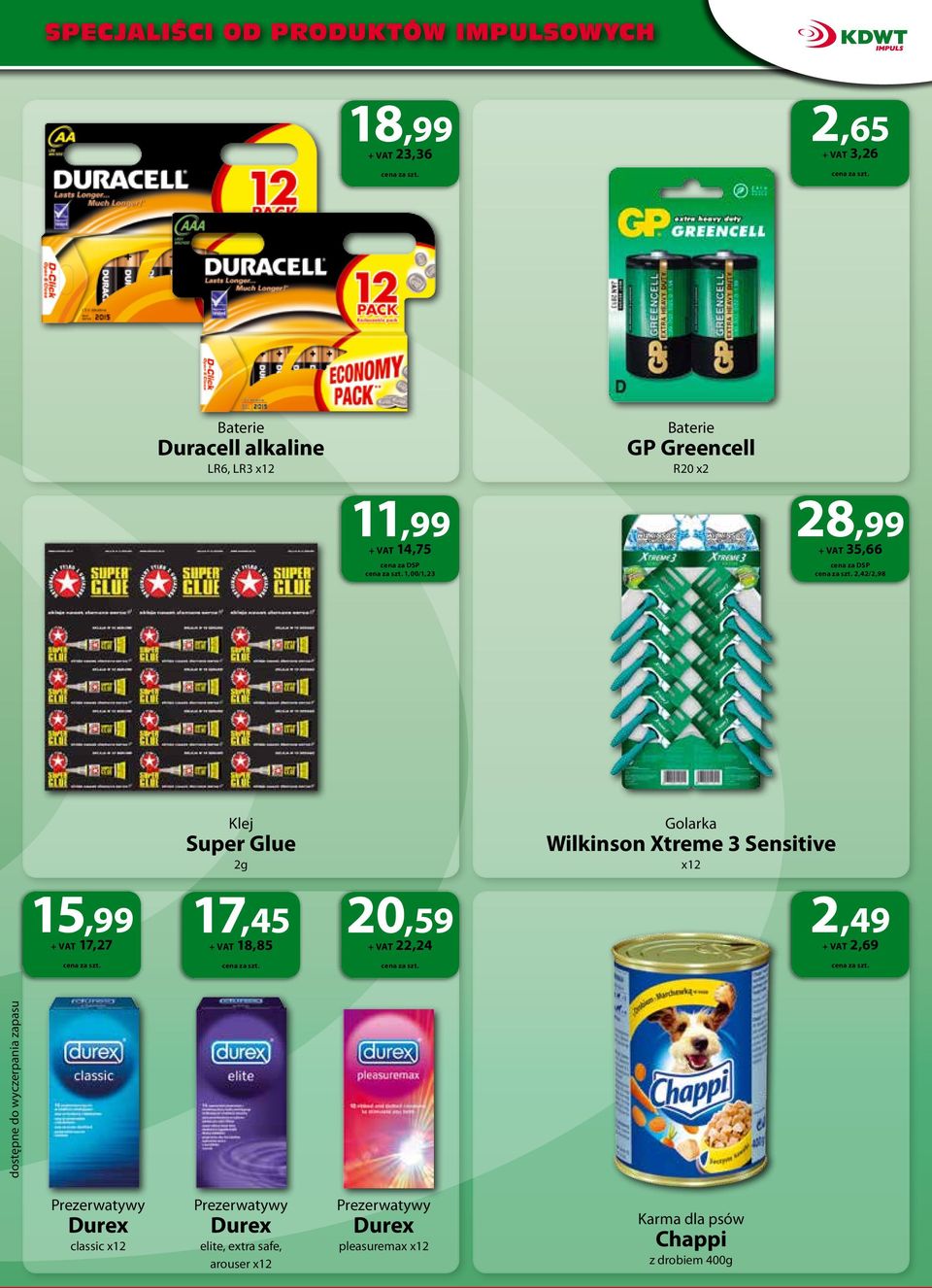 17,27 17,45 + VAT 18,85 20,59 + VAT 22,24 2,49 + VAT 2,69 dostępne do wyczerpania zapasu Prezerwatywy Durex classic