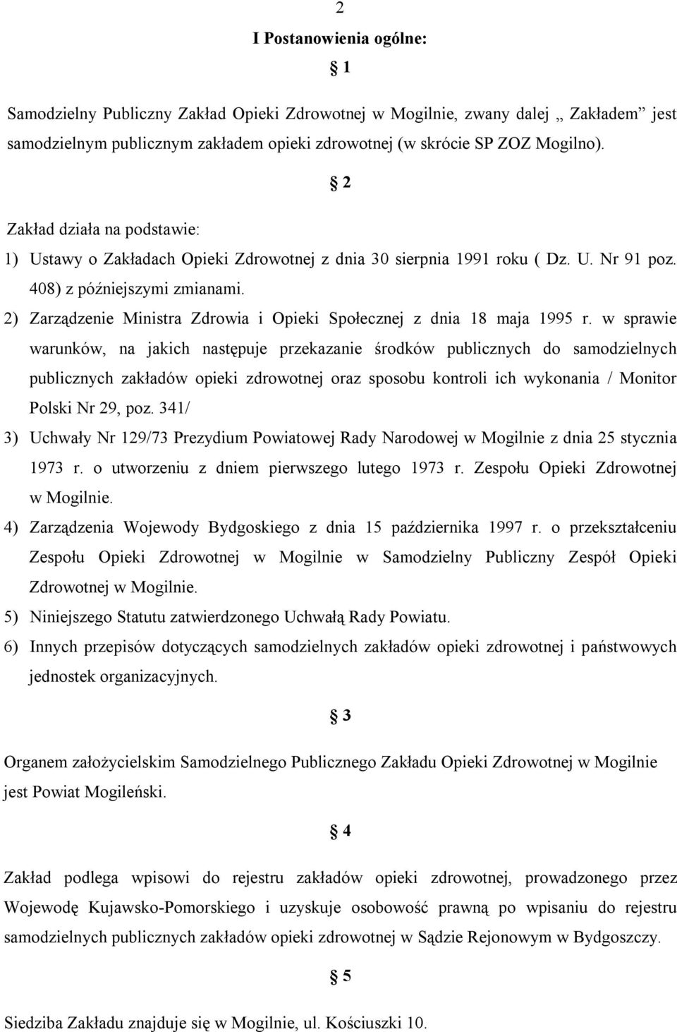 2) Zarządzenie Ministra Zdrowia i Opieki Społecznej z dnia 18 maja 1995 r.