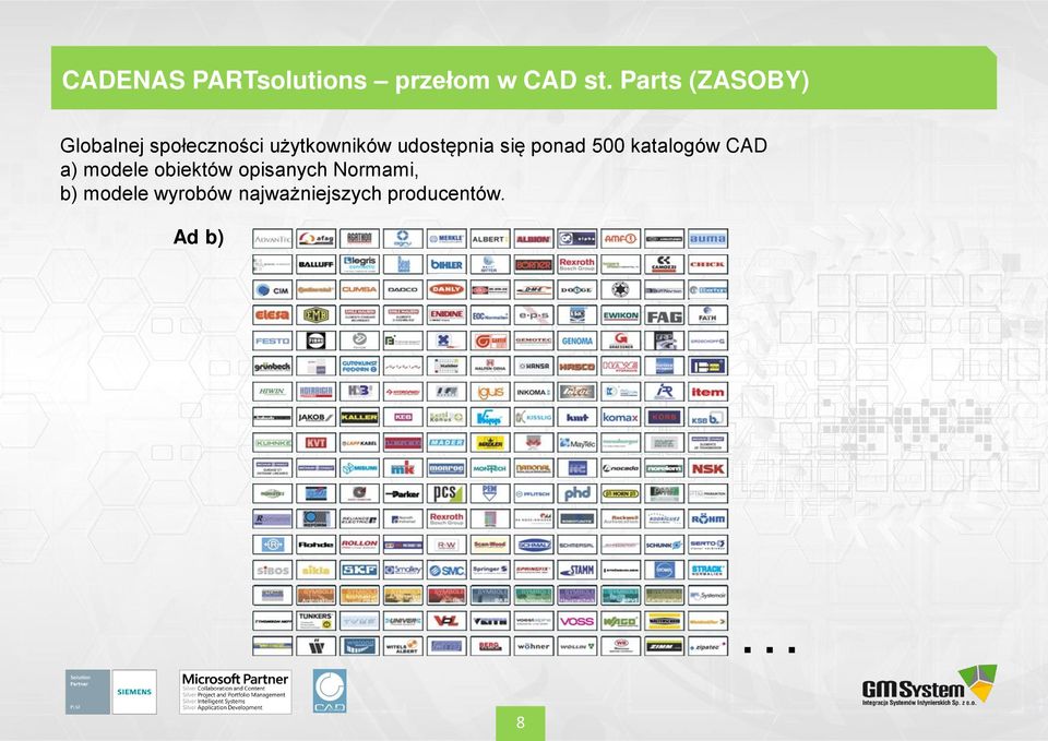 udostępnia się ponad 500 katalogów CAD a) modele