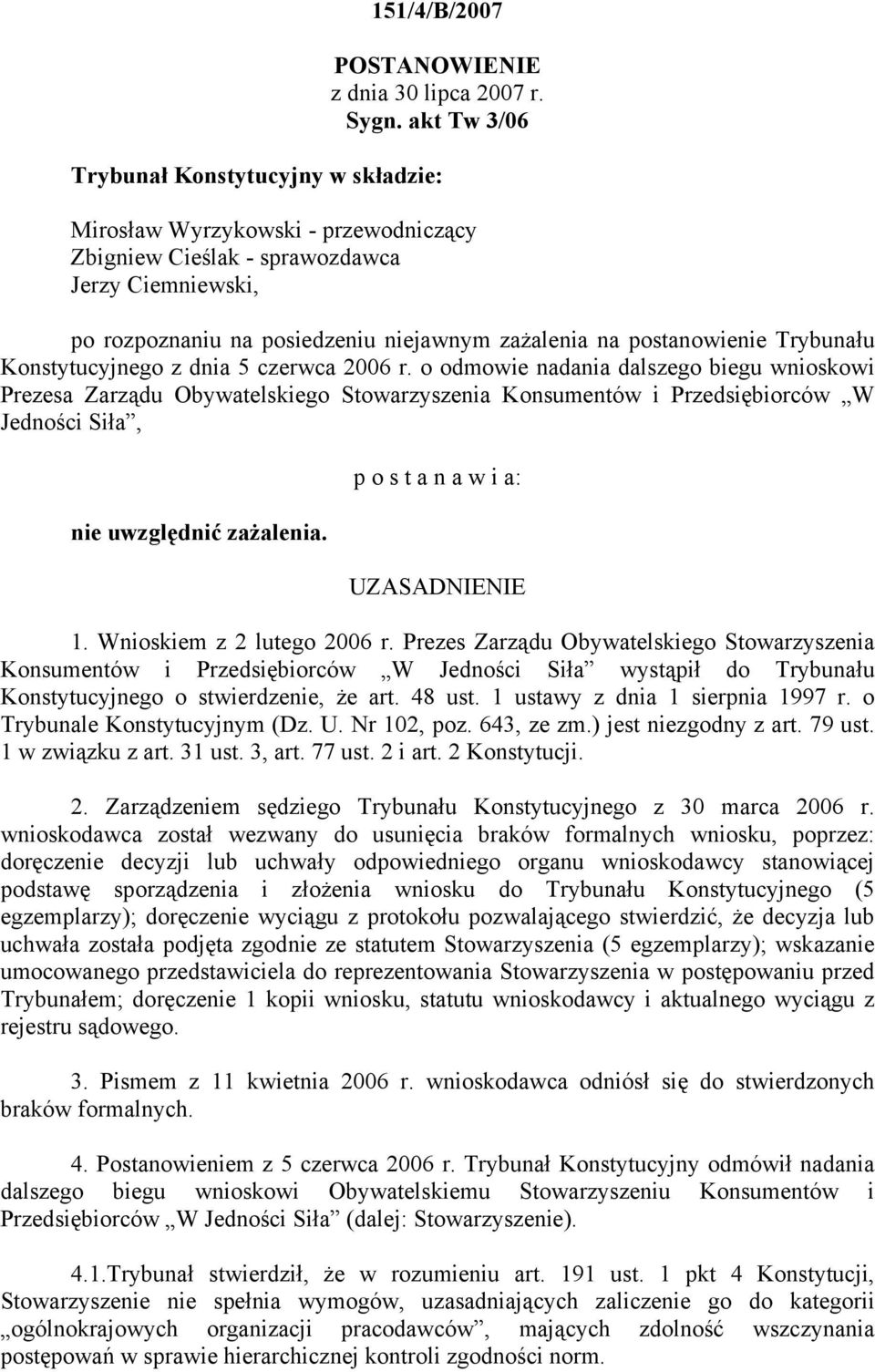 postanowienie Trybunału Konstytucyjnego z dnia 5 czerwca 2006 r.