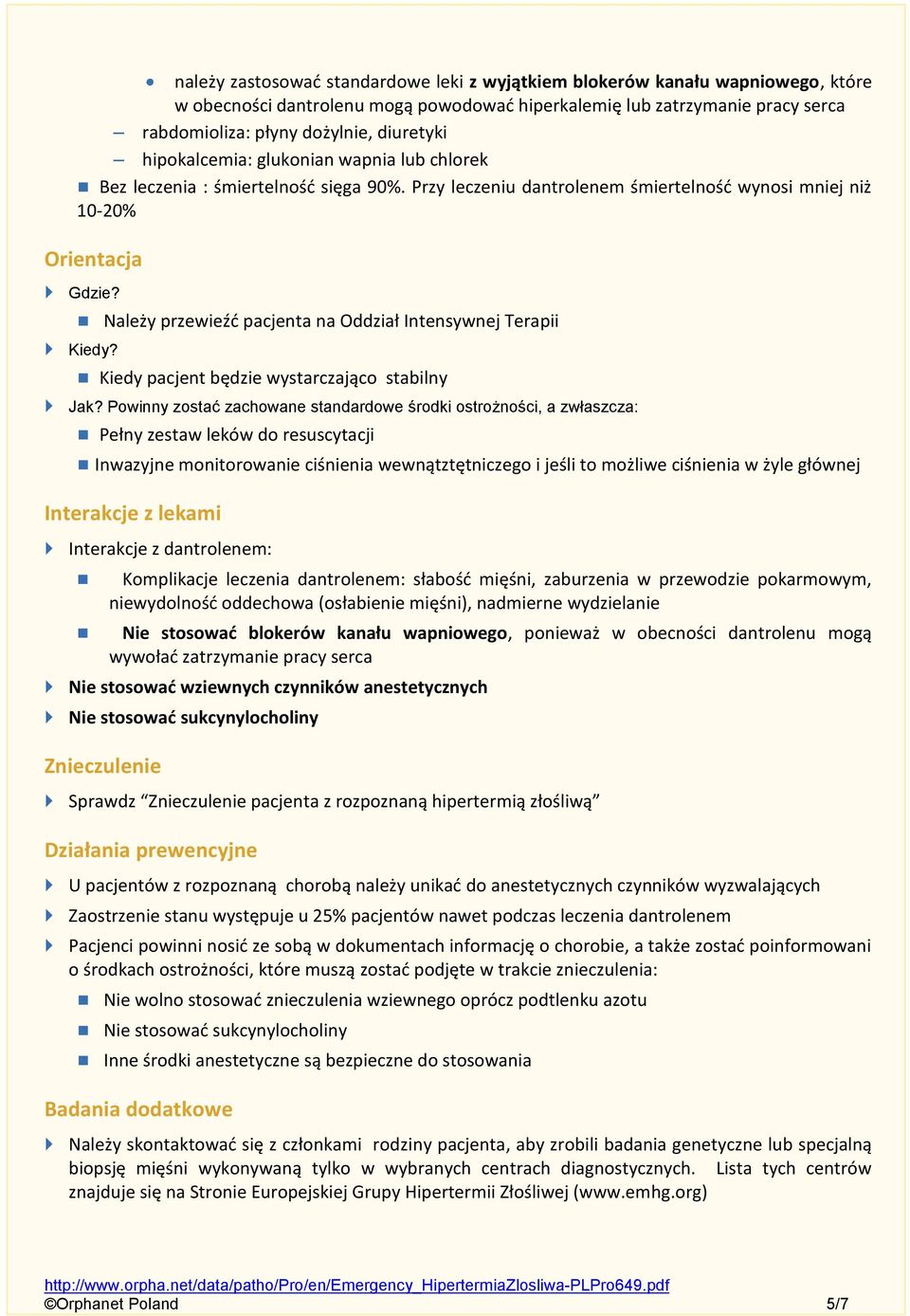 Należy przewieźć pacjenta na Oddział Intensywnej Terapii Kiedy? Kiedy pacjent będzie wystarczająco stabilny Jak?